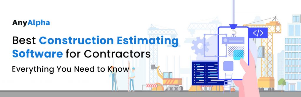 Best Construction Estimating Software for Contractors – Everything You ...